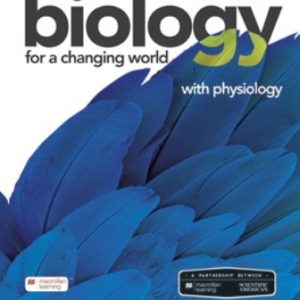 Scientific American Biology for a Changing World with Physiology 4th Edition Shuster - Test Bank