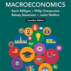 Principles of Macroeconomics 1st Canadian Edition Milligan - Test Bank