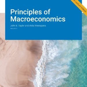 Principles of Macroeconomics Version 9.1 Taylor - Solution Manual