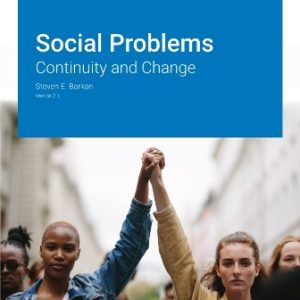 Social Problems: Continuity and Change Version 2.1 Barkan - Test Bank