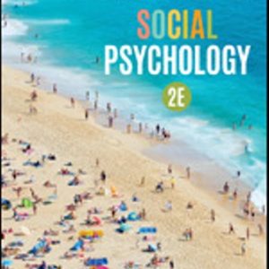 Social Psychology 2nd Edition Heinzen - Test Bank